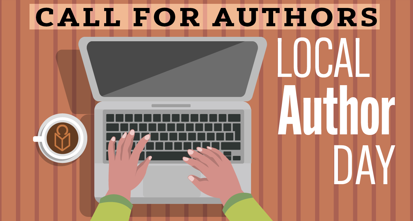 Call for authors for Local Author Day
